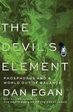 The Devil′s Element – Phosphorus and a World Out of Balance