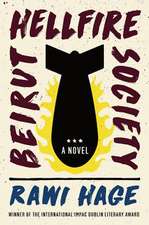 Beirut Hellfire Society – A Novel