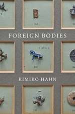 Foreign Bodies