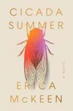 Cicada Summer – A Novel