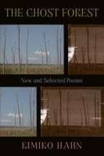 The Ghost Forest – New and Selected Poems