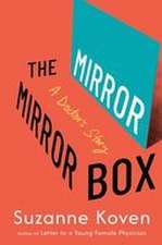 The Mirror Box