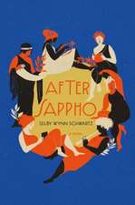 After Sappho – A Novel