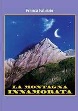 La Montagna Innamorata