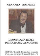 Democrazia Reale Democrazia Apparente (Dongo 