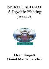 Spiritualhart- A Psychic Healing Journey