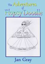 The Adventures of Flopsy Doodle