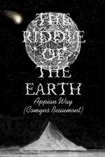 THE RIDDLE OF THE EARTH Paperback