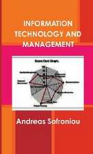 INFORMATION TECHNOLOGY AND MANAGEMENT