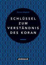 Schlussel Zum Verstandnis Des Koran