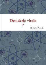 Desiderio Virale