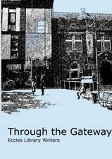 Through the Gateway