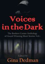 Voices in the Dark