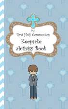 My First Holy Communion Keepsake Activity Book