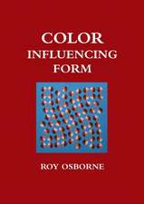 Color Influencing Form (A Color Coursebook)