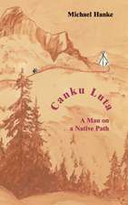 Canku Luta a Man on a Native Path