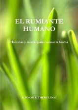 El rumiante humano