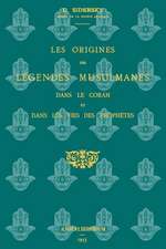 Les Origines Des Legendes Musulmanes