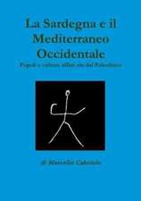 La Sardegna E Il Mediterraneo Occidentale