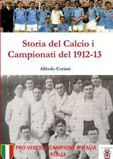 Storia del Calcio i Campionati del 1912-13