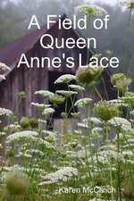 A Field of Queen Anne's Lace