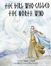 The Girl Who Called the North Wind