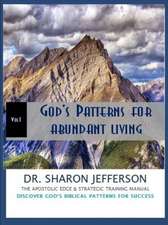 God's Patterns for Abundant Living