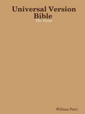 Universal Version Bible the Torah