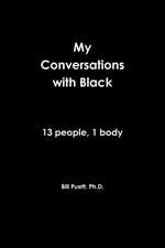 My Conversations with Black