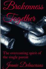 Brokenness Together