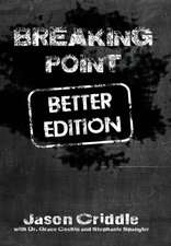 Breaking Point Better Edition