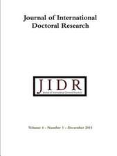 Journal of International Doctoral Research (Jidr) Volume 4, Number 1, December 2015