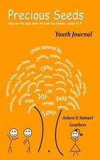 Precious Seeds Youth Journal