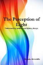 The Perception of Light