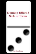 Domino Effect 3 Sink or Swim