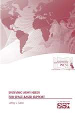 Evolving Army Needs for Space-Based Support