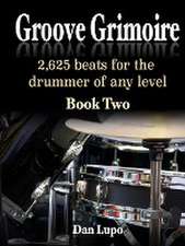 Groove Grimoire - Book 2