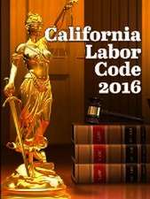 California Labor Code 2016