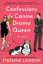 Confessions of a Canine Drama Queen