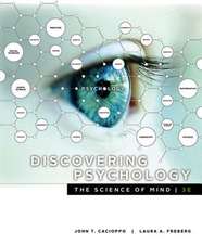 Discovering Psychology: The Science of Mind