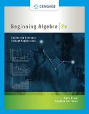 Beginning Algebra: Connecting Concepts Through Applications