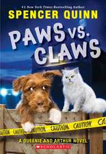 Paws vs. Claws (an Arthur and Queenie Mystery)