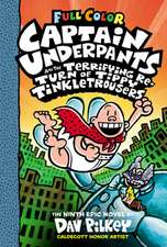 Captain Underpants and the Terrifying Return of Tippy Tinkletrousers: Color Edition (Captain Underpants #9): From the Creator of Dog Man