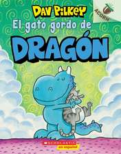 El Gato Gordo de Dragón (Dragon's Fat Cat)