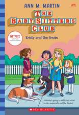 Kristy and the Snobs (the Baby-Sitters Club #11)