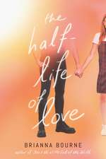 The Half-Life of Love