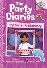 Top Secret Anniversary: A Branches Book (the Party Diaries #3)