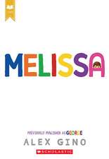 Melissa (Previously Published as George)