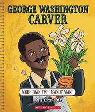 George Washington Carver: More Than the Peanut Man (Bright Minds)