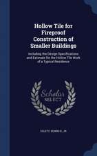 Hollow Tile for Fireproof Construction of Smaller Buildings